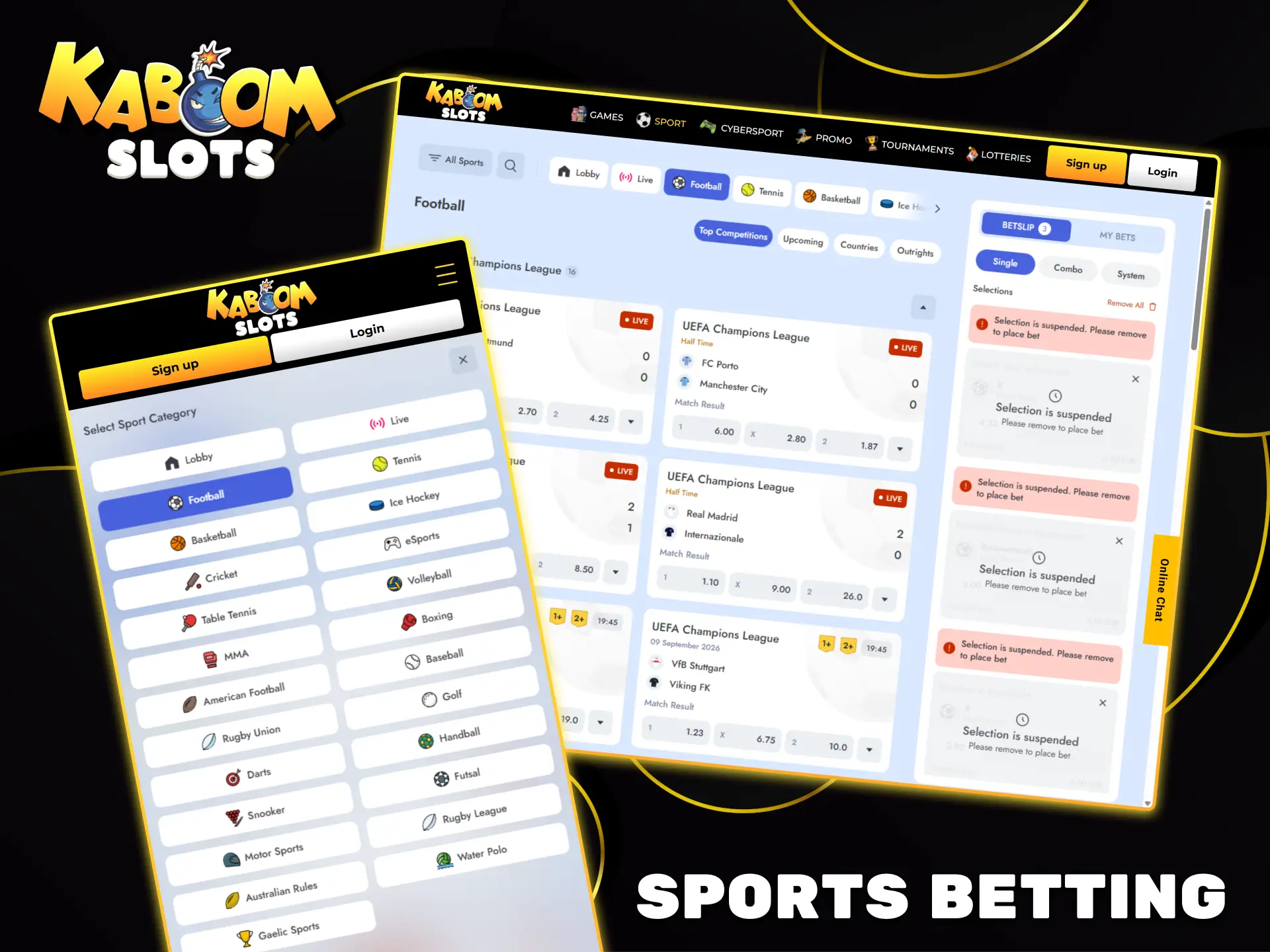 Kaboom Slots offers a wide selection of leagues and matches for sports betting.