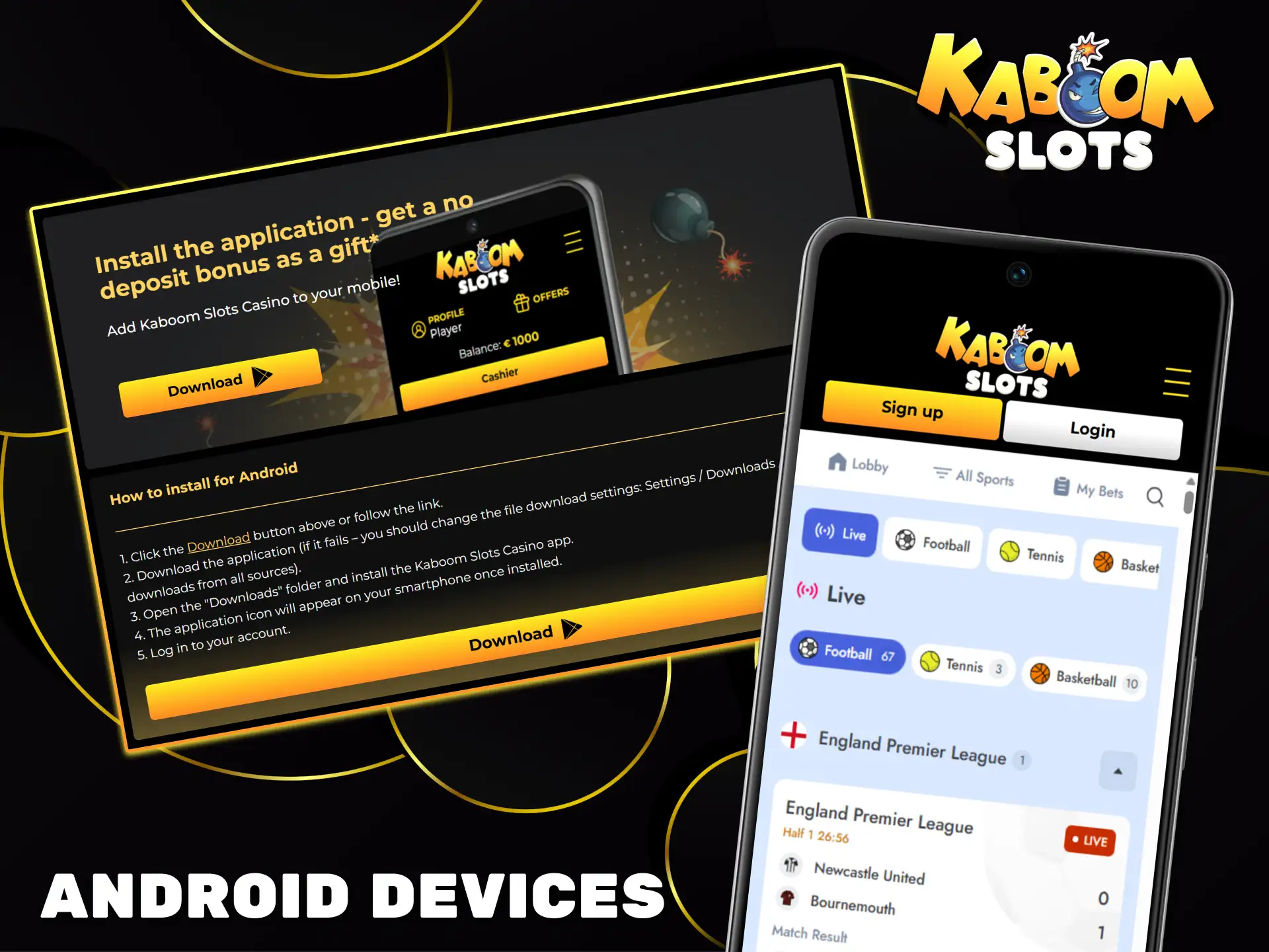 Download the official Android app and conveniently place sports bets on the Kaboom Slots website.