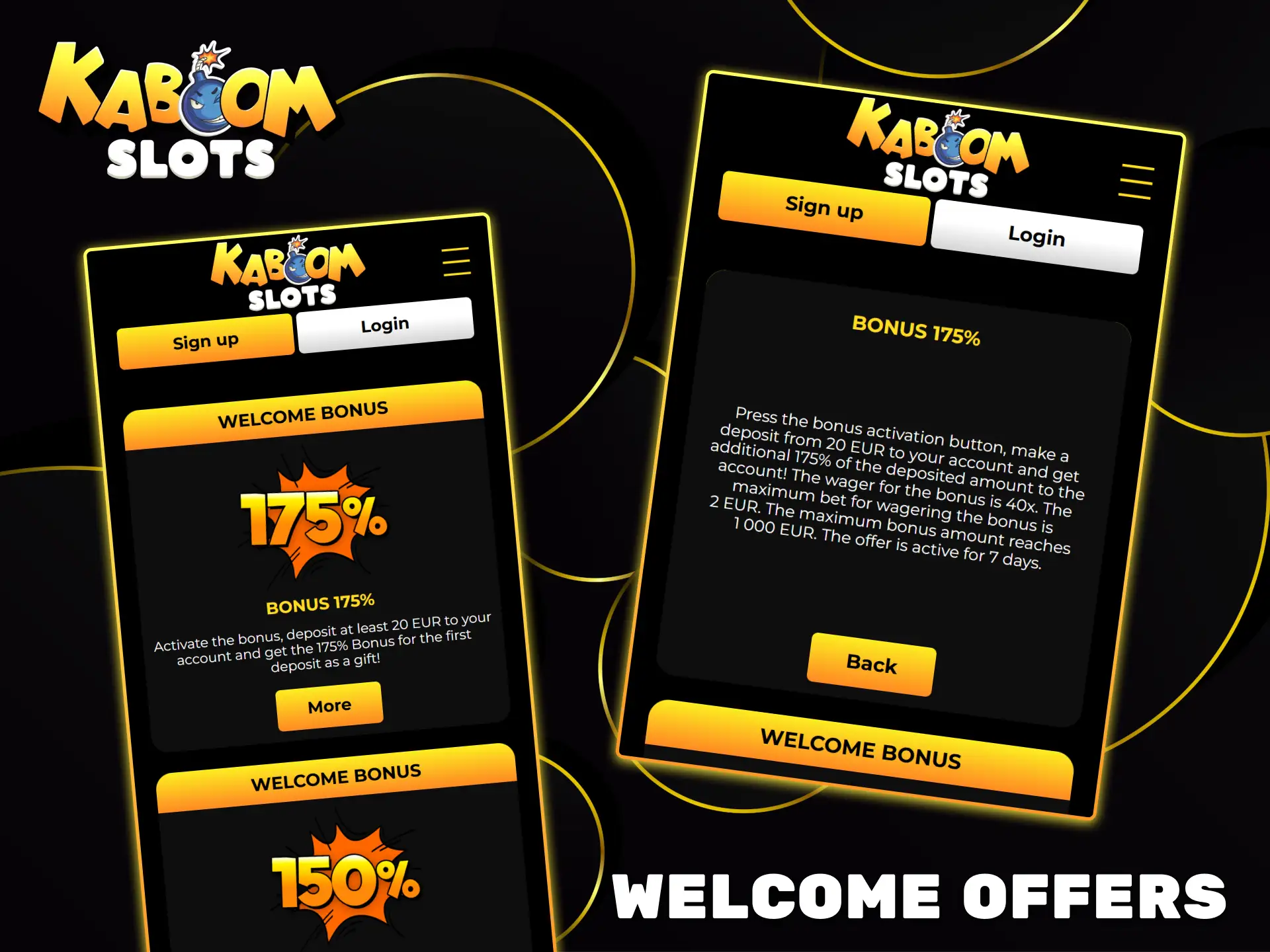 Activate generous welcome bonuses on your first deposit at Kaboom Slots.