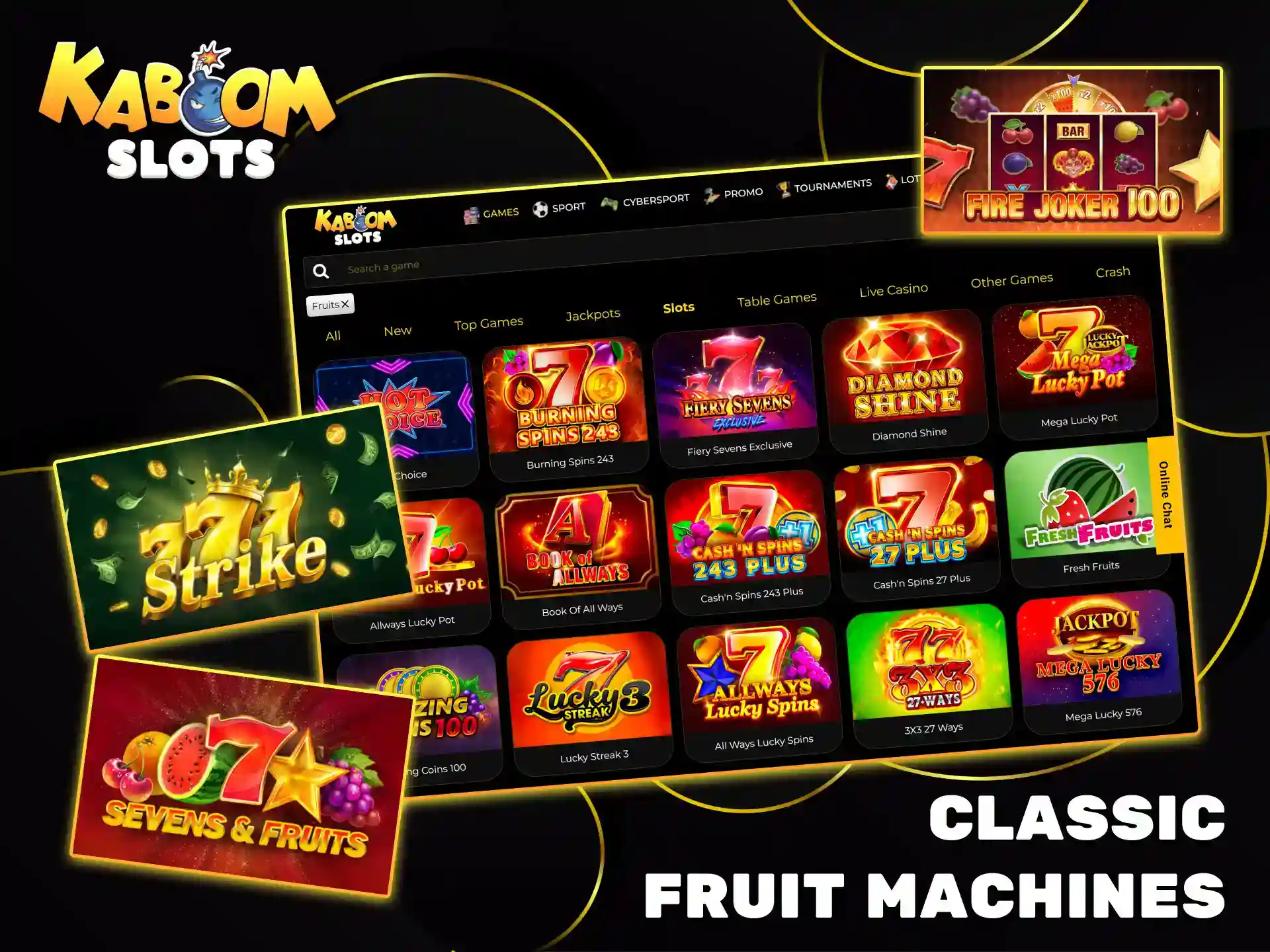 Play classic fruit slot machines right on the Kaboom Slots platform.